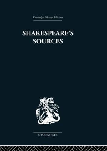 9780415352697: Shakespeare's Sources: Comedies and Tragedies