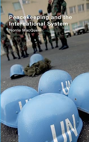 9780415353533: Peacekeeping and the International System