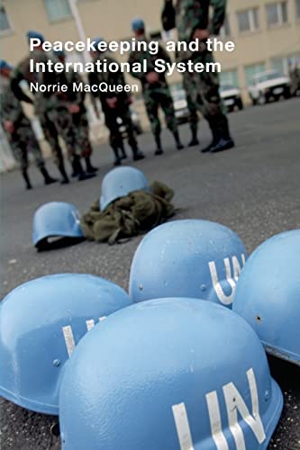 Imagen de archivo de Peacekeeping and the International System a la venta por Chiron Media