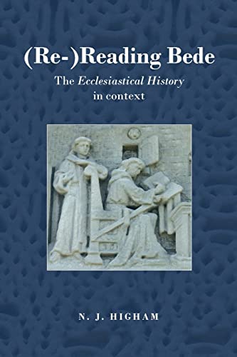 9780415353687: (Re-)Reading Bede: The Ecclesiastical History in Context