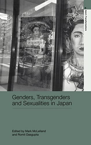 Stock image for Genders, Transgenders and Sexualities in Japan (Routledge Studies in Asia's Transformations) for sale by Lucky's Textbooks