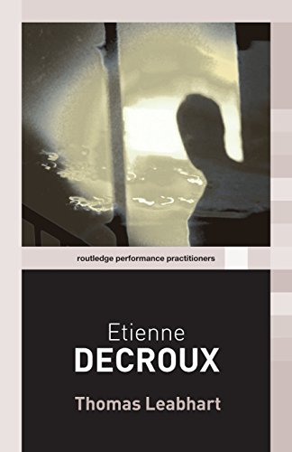 Imagen de archivo de Etienne Decroux (Routledge Performance Practitioners) a la venta por WorldofBooks