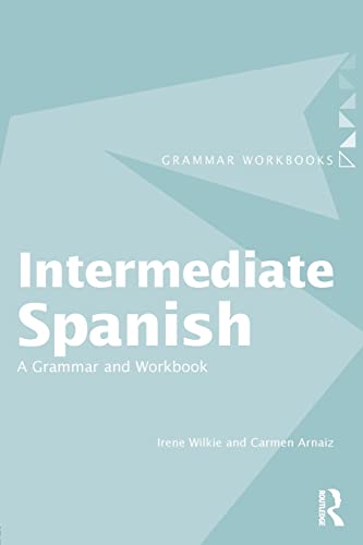 Stock image for Intermediate Spanish: A Grammar and Workbook (Grammar Workbooks) for sale by Chiron Media