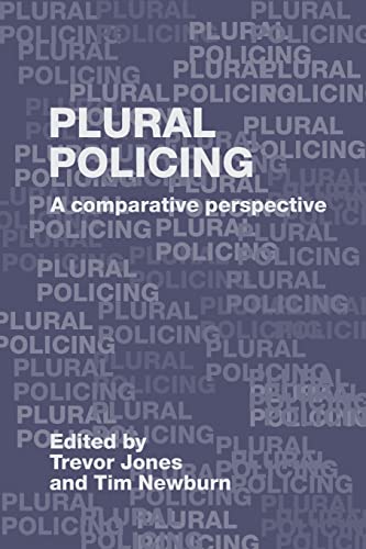 Imagen de archivo de Plural Policing: A Comparative Perspective a la venta por WorldofBooks