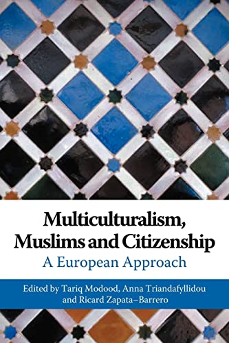 Beispielbild fr Multiculturalism, Muslims and Citizenship zum Verkauf von HPB-Ruby