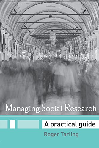 Stock image for Managing Social Research : A Practical Guide for sale by Better World Books: West