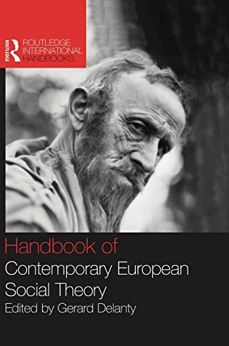 Imagen de archivo de Handbook of Contemporary European Social Theory a la venta por Better World Books: West