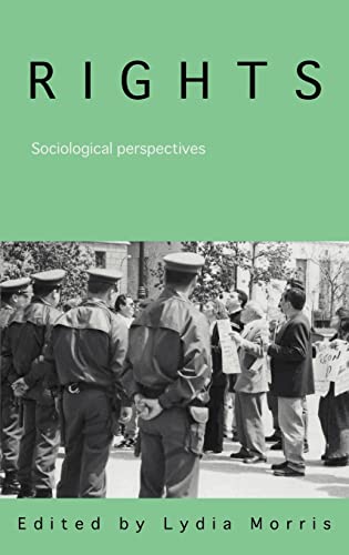 Beispielbild fr Rights : Sociological Perspectives zum Verkauf von Blackwell's