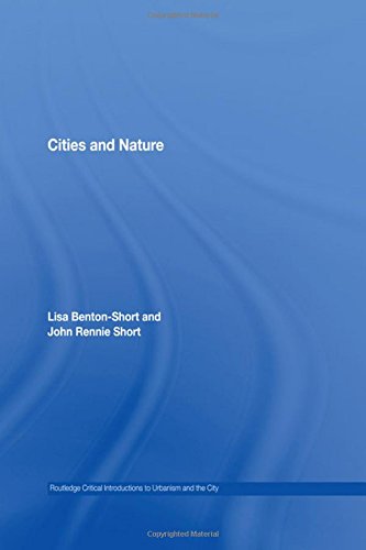 9780415355889: Cities and Nature (Routledge Critical Introductions to Urbanism and the City)