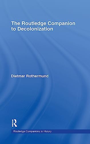 Beispielbild fr The Routledge Companion to Decolonization zum Verkauf von Blackwell's