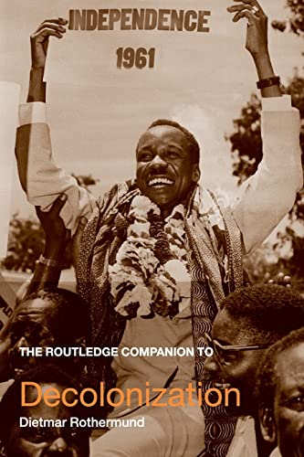 Stock image for The Routledge Companion to Decolonization for sale by Blackwell's