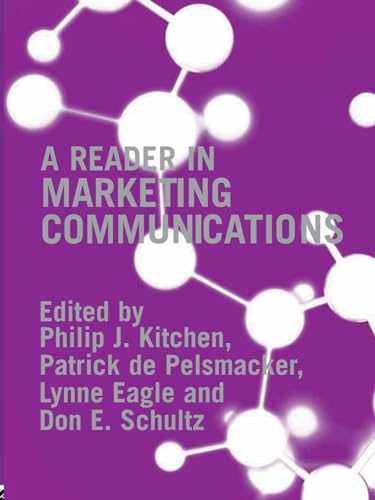 Imagen de archivo de A Reader in Marketing Communications a la venta por Better World Books Ltd