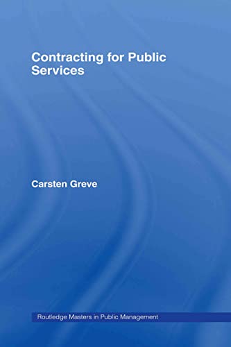 9780415356541: Contracting for Public Services