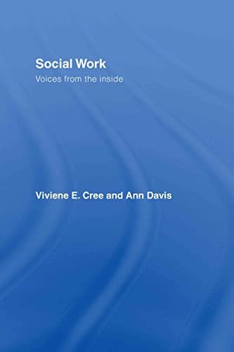 9780415356824: Social Work: Voices from the inside