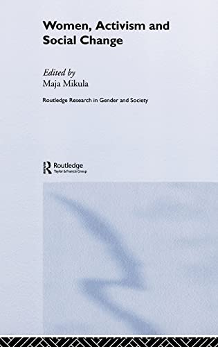 Imagen de archivo de Women, Activism and Social Change: Stretching Boundaries (Routledge Research in Gender and Society) a la venta por Chiron Media