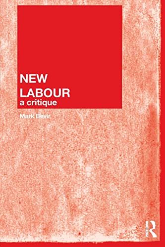 Beispielbild fr New Labour : A Critique zum Verkauf von Blackwell's