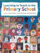 Beispielbild fr Learning to Teach in the Primary School (Learning to Teach in the Primary School Series) zum Verkauf von AwesomeBooks