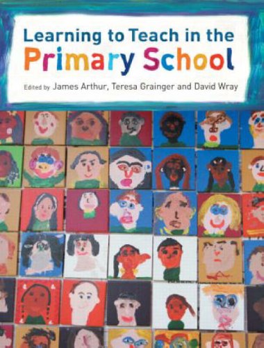 Stock image for Learning to Teach in the Primary School (Learning to Teach in the Primary School Series) for sale by AwesomeBooks