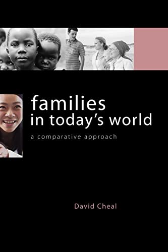 Beispielbild fr Families in Today's World : A Comparative Approach zum Verkauf von Blackwell's