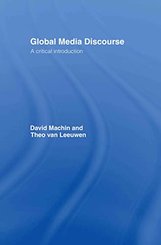 Beispielbild fr Global Media Discourse: A Critical Introduction zum Verkauf von Chiron Media