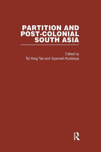 9780415359566: Partition and Post-colonial South Asia: v. 2