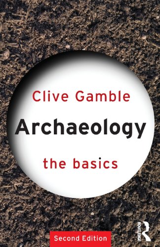 Stock image for Archaeology: The Basics for sale by HPB-Ruby