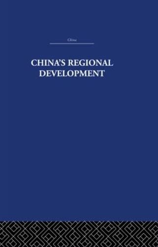 Beispielbild fr China's Regional Development zum Verkauf von Blackwell's