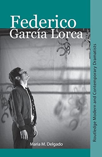 Stock image for Federico Garcia Lorca (Routledge Modern and Contemporary Dramatists) for sale by Chiron Media