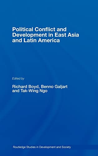 Stock image for Political Conflict and Development in East Asia and Latin America (Routledge Studies in Development and Society) for sale by Chiron Media