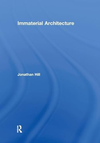 9780415363235: Immaterial Architecture