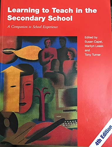 Beispielbild fr Learning to Teach in the Secondary School: A Companion to School Experience (Learning to Teach in the Secondary School Series) zum Verkauf von Greener Books