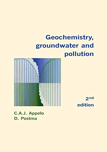 Beispielbild fr Geochemistry, Groundwater and Pollution, Second Edition zum Verkauf von Monster Bookshop