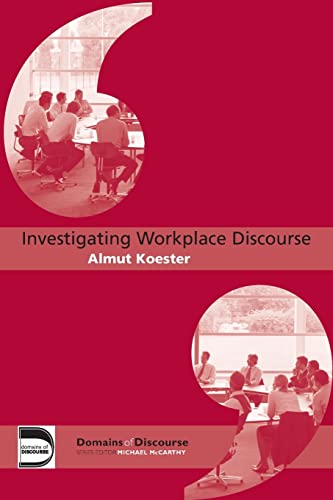 Beispielbild fr Investigating Workplace Discourse zum Verkauf von Blackwell's