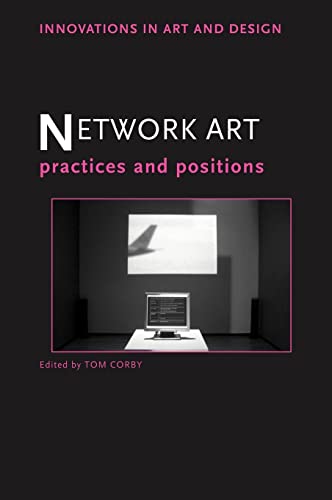 9780415364799: Network Art: Practices And Positions