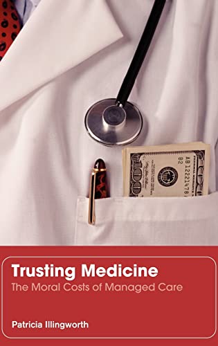 Imagen de archivo de Trusting Medicine a la venta por Blackwell's