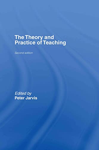 Stock image for The Theory and Practice of Teaching for sale by Chiron Media
