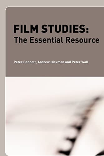 Stock image for Film Studies : The Essential Resource for sale by Better World Books Ltd