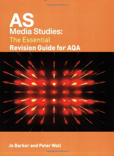 Beispielbild fr AS Media Studies: The Essential Revision Guide for AQA (Essentials) zum Verkauf von AwesomeBooks