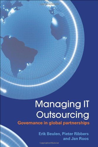 Stock image for Managing IT Outsourcing: Governance in global partnerships for sale by Mispah books