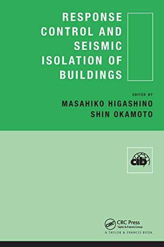 Stock image for Response Control and Seismic Isolation of Buildings (Cib Proceedings) for sale by Chiron Media