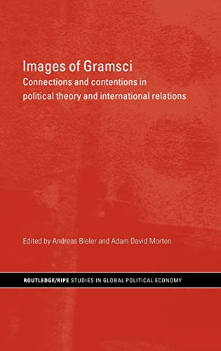 Beispielbild fr Images of Gramsci: Connections and Contentions in Political Theory and International Relations zum Verkauf von Revaluation Books