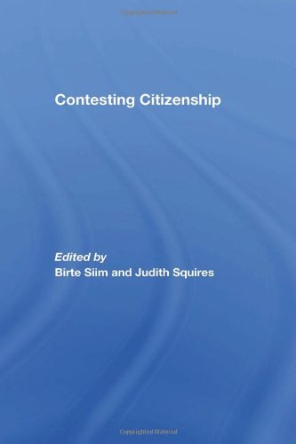 9780415366717: Contesting Citizenship