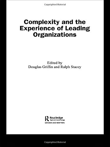 Stock image for Complexity and the Experience of Leading Organizations (Complexity as the Experience of Organizing) for sale by Chiron Media