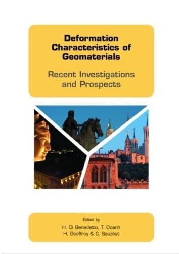 9780415367011: Deformation Characteristics of Geomaterials: Recent Investigations and Prospects