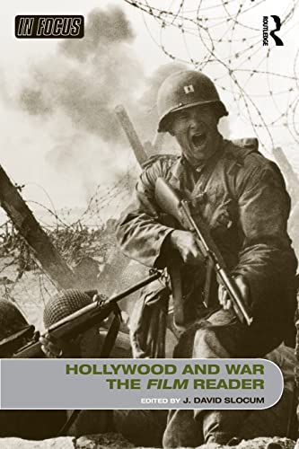 Stock image for Hollywood and War, The Film Reader (In Focus: Routledge Film Readers) for sale by Chiron Media
