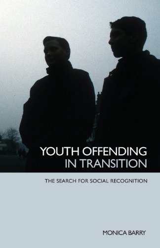 Imagen de archivo de Youth Offending in Transition: The Search for Social Recognition a la venta por Blackwell's