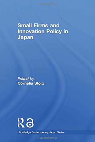 9780415368124: Small Firms and Innovation Policy in Japan