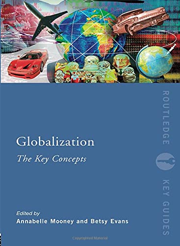 Imagen de archivo de Globalization: The Key Concepts (Routledge Key Guides) a la venta por WorldofBooks