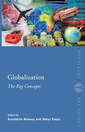9780415368605: Globalization: The Key Concepts (Routledge Key Guides)