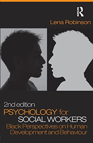 Imagen de archivo de Psychology for Social Workers: Black Perspectives on Human Development and Behaviour a la venta por AwesomeBooks